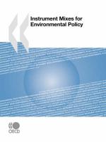 Instrument Mixes for Environmental Policy