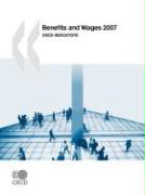 Benefits and Wages 2007