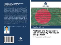 Problem und Perspektive von Community Policing in Bangladesch