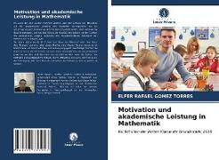 Motivation und akademische Leistung in Mathematik
