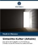Sintashta-Kultur (Arkaim)