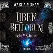 Liber Bellorum. Band II - Hörbuch