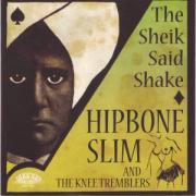 The Sheik Said Shake