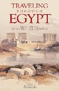 Traveling Through Egypt: From 450 B.C. to the Twentieth Century