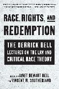 Race, Rights, and Redemption