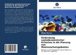Einbindung sozioökonomischer Kriterien in die Planung von Meeresschutzgebieten