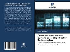 Überblick über mobile System-on-a-Chip-Cluster-Technologien