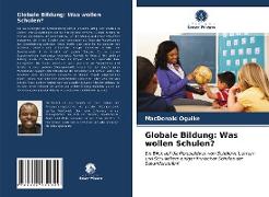 Globale Bildung: Was wollen Schulen?
