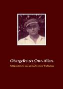 Obergefreiter Otto Allers