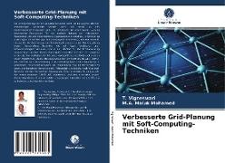 Verbesserte Grid-Planung mit Soft-Computing-Techniken