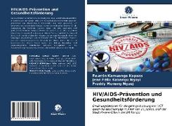 HIV/AIDS-Prävention und Gesundheitsförderung
