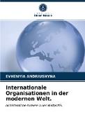 Internationale Organisationen in der modernen Welt