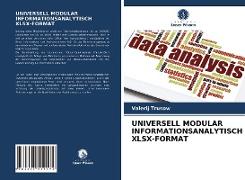 UNIVERSELL MODULAR INFORMATIONSANALYTISCH XLSX-FORMAT