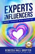 Experts and Influencers