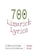 700 limerick lyrics, a collection of choice humorous versifications