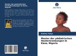 Muster der pädiatrischen Hauterkrankungen in Kano, Nigeria