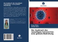 Der Ausbruch des neuartigen Coronavirus- eine globale Bedrohung