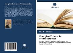Energieeffizienz in Fitnessstudios