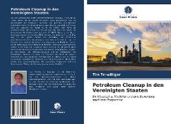 Petroleum Cleanup in den Vereinigten Staaten