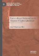 Transcultural Nationalism in Hispano-Filipino Literature