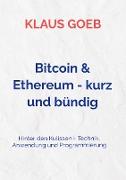 Bitcoin & Ethereum - kurz und bündig