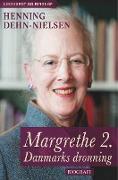 Margrethe 2. Danmarks dronning