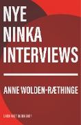 Nye Ninka-interviews