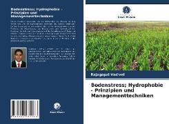 Bodenstress, Hydrophobie - Prinzipien und Managementtechniken