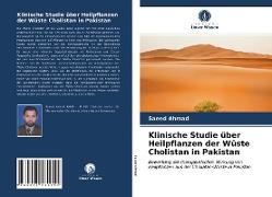 Klinische Studie über Heilpflanzen der Wüste Cholistan in Pakistan