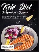 Keto Diet Cookbook for Summer