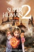 Superhuman 2