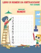 Numero di tracciare il libro per i bambini