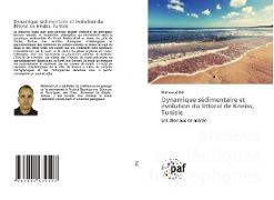 Dynamique sédimentaire et évolution du littoral de Kneiss, Tunisie