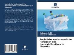 Rechtliche und steuerliche Reformen des Kunststoffsektors in Marokko