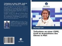 Teilnahme an einer CDPE, Eveil et Acquisitions des Elèves in Mali