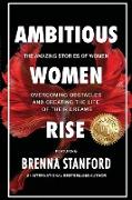 Ambitious Women Rise