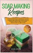 Soap Making Recipes