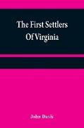 The first settlers of Virginia