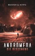 Andromeda: Die Begegnung