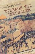 Tilbage til Jerusalem