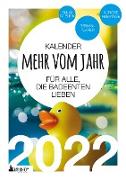 Badeenten Kalender 2022: Mehr vom Jahr - für alle, die Badeenten lieben