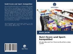 Nutri-Score und Sport: kompatibel