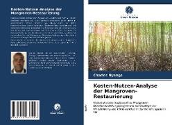 Kosten-Nutzen-Analyse der Mangroven-Restaurierung