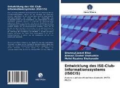 Entwicklung des ISE-Club-Informationssystems (ISECIS)