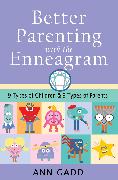 Better Parenting with the Enneagram