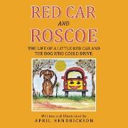Red Car and Roscoe