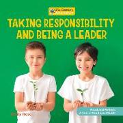 Taking Responsibility and Being a Leader