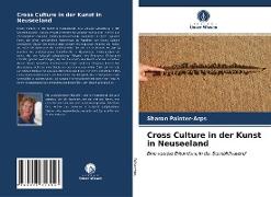 Cross Culture in der Kunst in Neuseeland