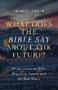 What Does the Bible Say about the Future?