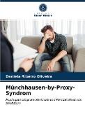 Münchhausen-by-Proxy-Syndrom